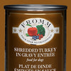 Fromm Shredded Turkey In Gravy Entree Canned Dog Food